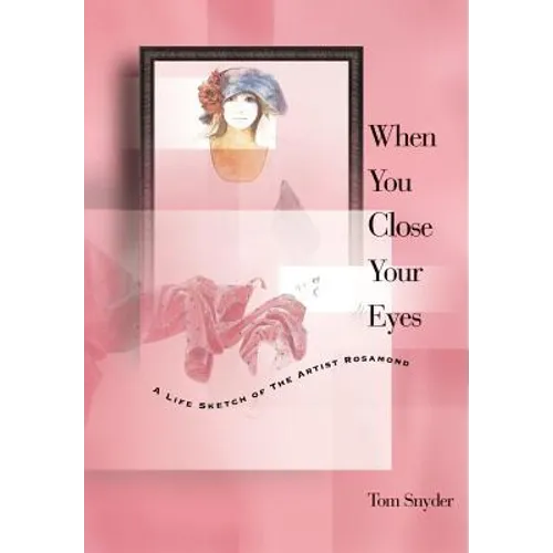 When You Close Your Eyes - Hardcover