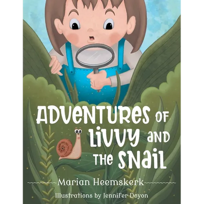 Adventures of Livvy and the Snail - Paperback