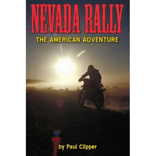 Nevada Rally: An American Adventure - Paperback