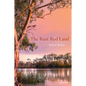 The Rust Red Land - Paperback