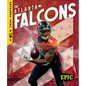 The Atlanta Falcons - Library Binding
