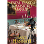 A Fatal Feast at Bramsford Manor - Hardcover