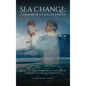 Sea Change: A Memoir of a Vatican II Priest - Hardcover