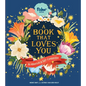 A Book That Loves You: An Adventure in Self-Compassion - Hardcover