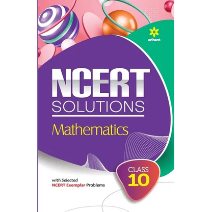 NCERT Solutions - Mathematics for Class 10th - Paperback