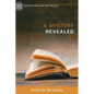 A Mystery Revealed: 31 Meditations on the Trinity - Paperback