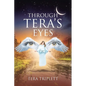 Through Tera's Eyes - Paperback