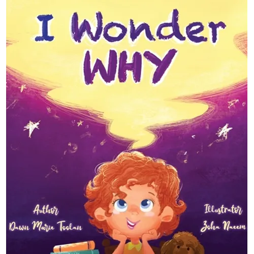 I Wonder Why - Hardcover