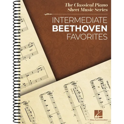 Intermediate Beethoven Favorites: Classical Piano Sheet Music Series - Spiral