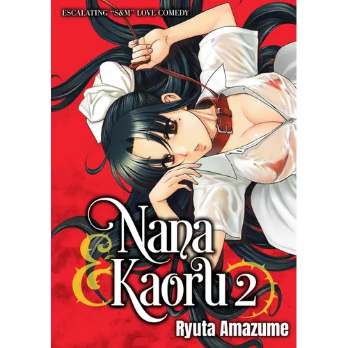 Nana & Kaoru, Volume 2 - Paperback