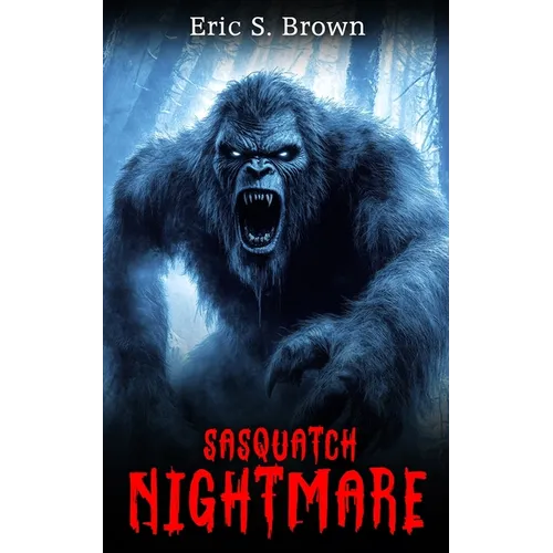 Sasquatch Nightmare - Paperback