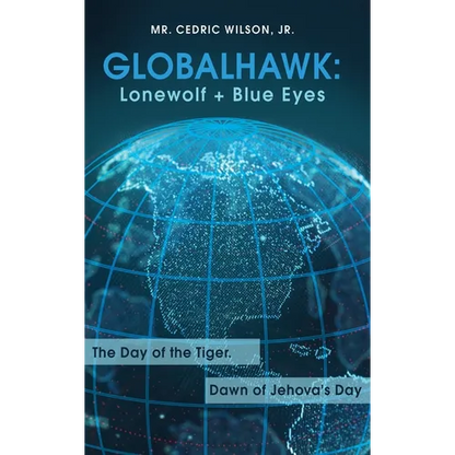Globalhawk: Lonewolf + Blue Eyes - Hardcover