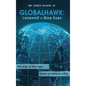 Globalhawk: Lonewolf + Blue Eyes - Hardcover