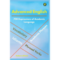 Advanced English: Idioms, Phrasal Verbs, Vocabulary and Phrases: 700 Expressions of Academic Language - Paperback