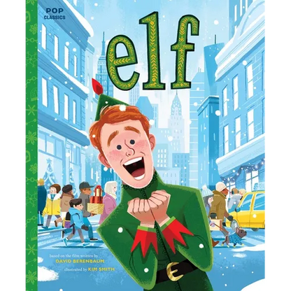 Elf: The Classic Illustrated Storybook - Hardcover