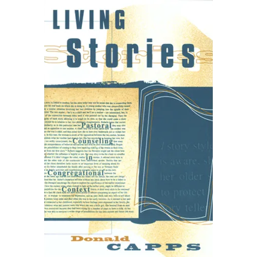 Living Stories: Pastoral Counseling in Congregational Context - Paperback