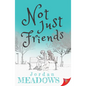Not Just Friends - Paperback