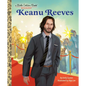 Keanu Reeves: A Little Golden Book Biography - Hardcover