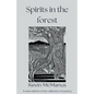 Spirits in the Forest - Paperback