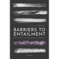 Barriers to Entailment: Hume's Law and Other Limits on Logical Consequence - Hardcover