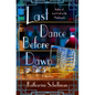 Last Dance Before Dawn: A Mystery - Hardcover
