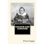 Shadow And Sunshine - Paperback