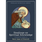 Headings on Spiritual Knowledge: The Second Part, Chapters 1-3 - Paperback