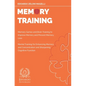 Memory Training: Memory Games and Brain Training to Improve Memory and Prevent Memory Loss - Mental Training for Enhancing Memory and C - Paperback