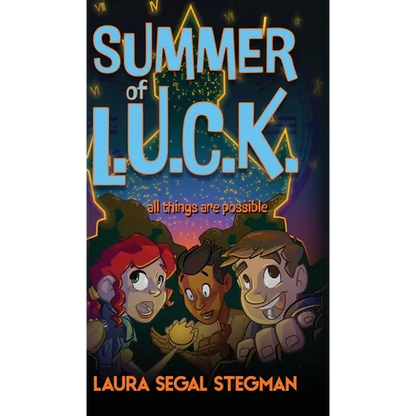 Summer of L.U.C.K. - Hardcover