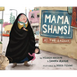 Mama Shamsi at the Bazaar - Hardcover
