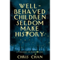 Well-Behaved Children Seldom Make History: A Funderburke and Kaiming Mystery - Paperback