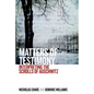 Matters of Testimony: Interpreting the Scrolls of Auschwitz - Paperback