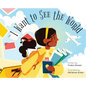 I Want to See the World - Hardcover