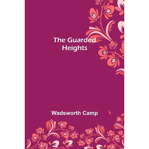 The Guarded Heights - Paperback