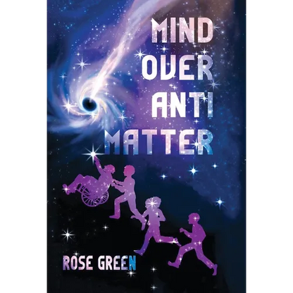 Mind Over Antimatter - Hardcover