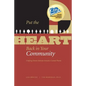 Put the HEART Back in Your Community: Unifying Diverse Interests Around a Central Theme - Paperback
