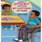 There's A Little Boy In My Class But I Don't Know His Name - Hardcover