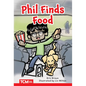 Phil Finds Food: Level 2: Book 3 - Paperback