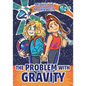 The Problem with Gravity - Hardcover