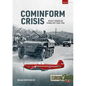 Cominform Crisis: Soviet-Yugoslav Stand-Off, 1948-1954 - Paperback