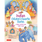 Indian Children's Favorite Stories: Fables, Myths and Fairy Tales - Hardcover