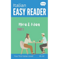 Italian Easy Reader - Mira & Adam I: Learn Italian with Graded Story (A1-A2) - with Full Italian to English Translation - Paperback