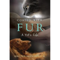 Coated with Fur: A Vet's Life - Hardcover