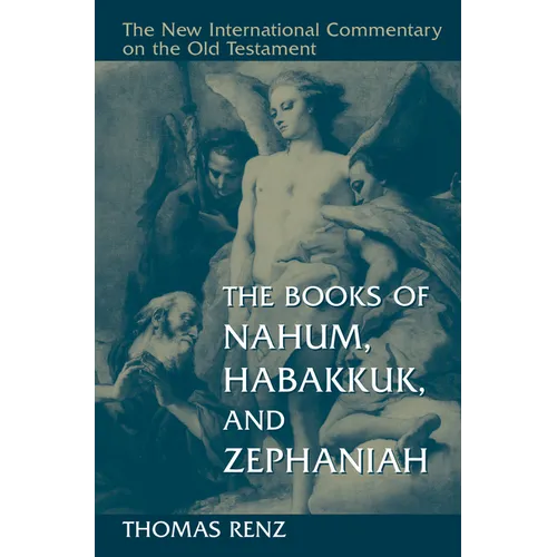 The Books of Nahum, Habakkuk, and Zephaniah - Hardcover