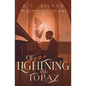 Of Lightning and Topaz - Paperback