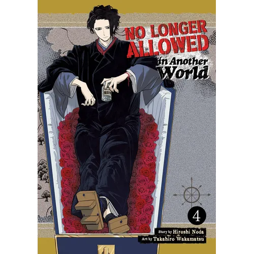 No Longer Allowed in Another World Vol. 4 - Paperback