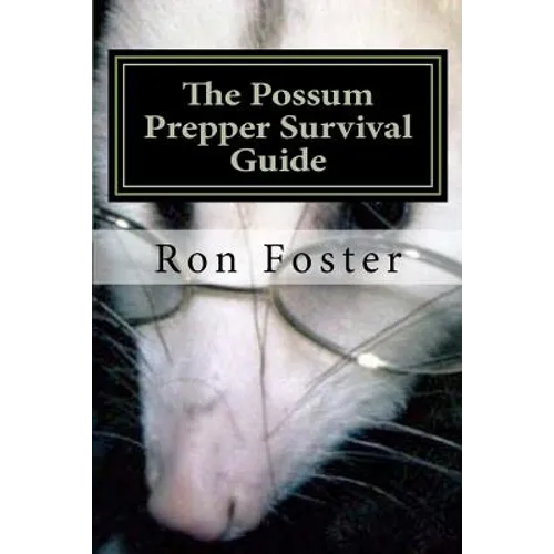 The Possum Prepper Guide - Paperback