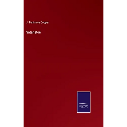 Satanstoe - Hardcover