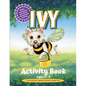 Ivy Activity Book: Companion to Ivy Lost & Found - Paperback