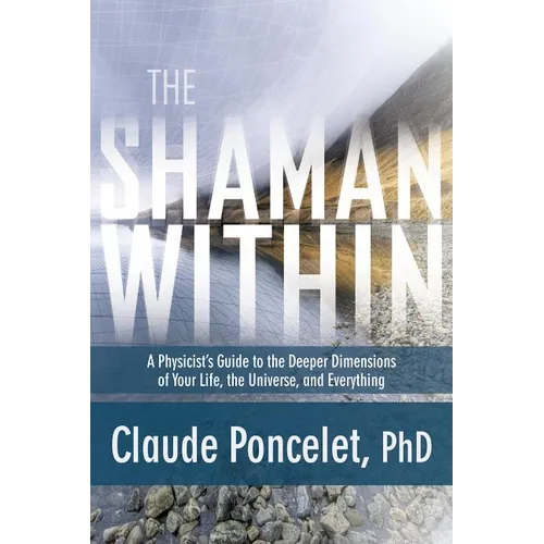 The Shaman Within - Paperback